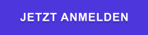 JETZT ANMELDEN