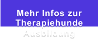 Mehr Infos zur Therapiehunde Ausbildung