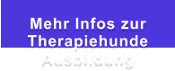 Mehr Infos zur Therapiehunde Ausbildung